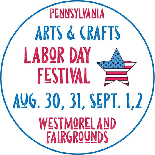 *VENDOR EVENT* Pennsylvania Arts & Crafts Labor Day Festival  Aug 30-Sept 2, 2024 - Greensburg, PA