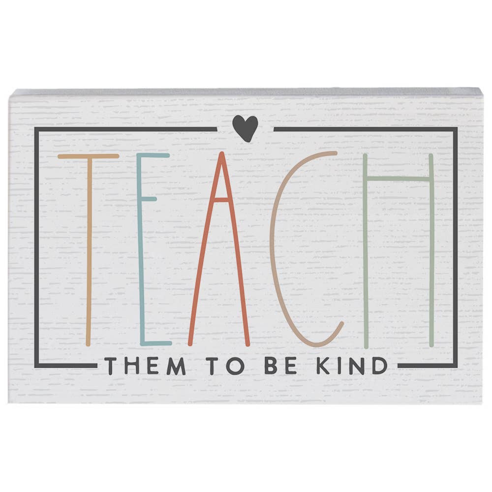 Teach Them Kind - Small Talk Rectangle