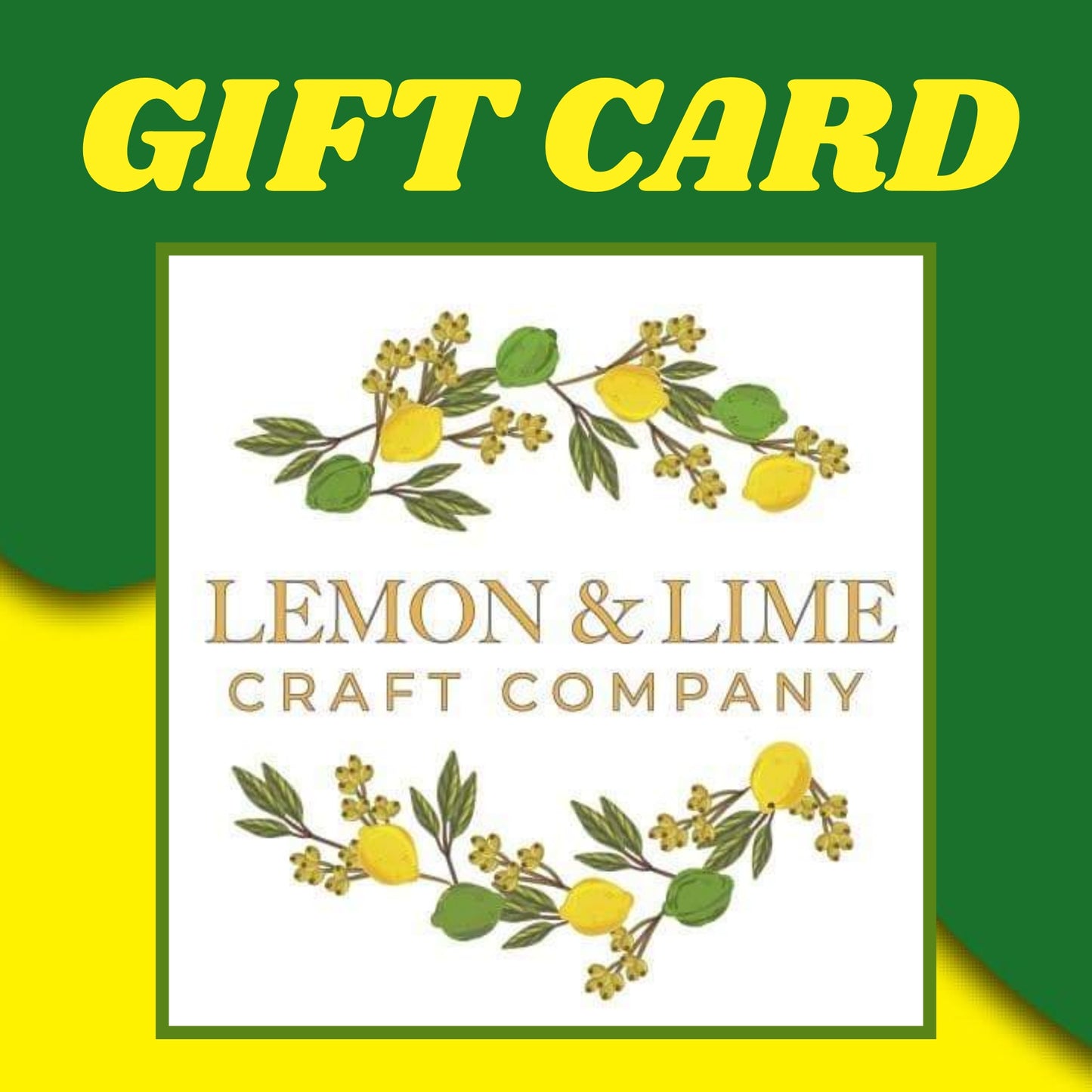Lemon & Lime Craft Co Gift Card