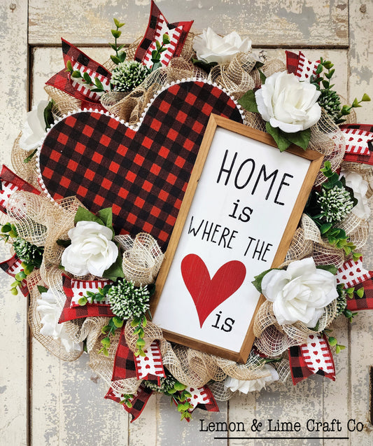 Home Is Where The Heart Is Valentine's Day Wreath