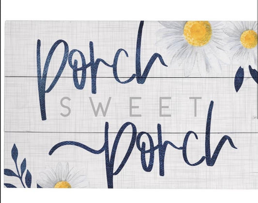 Porch Sweet Porch Daisy - Rustic Pallet