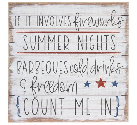 Fireworks and Summer Nights - Pallet Sign