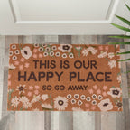 Our Happy Place So Go Away Rug