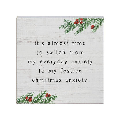 It's Almost Time To Switch From My Everyday Anxiety - Small Talk Square
