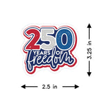 250 Years Freedom - Stickers