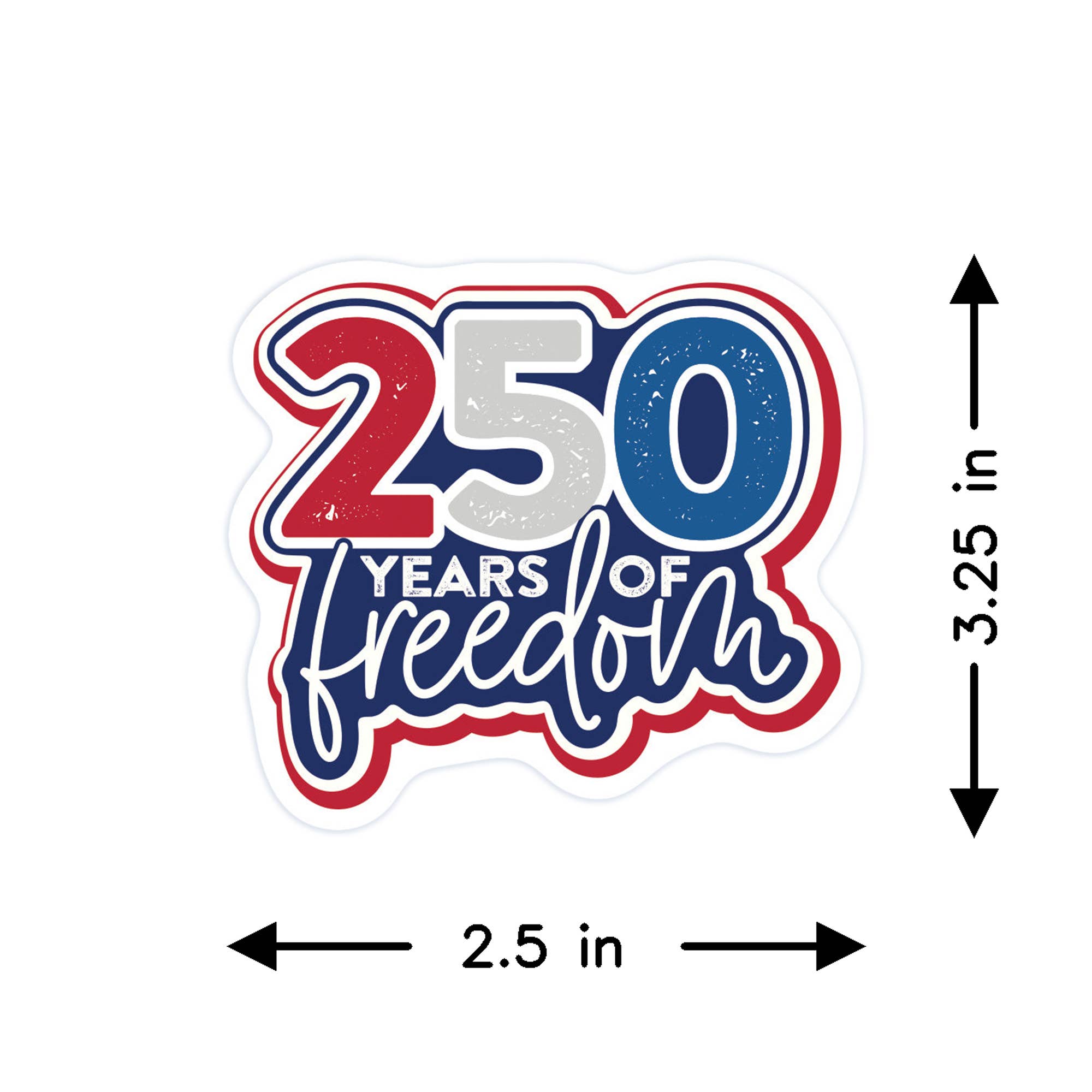 250 Years Freedom - Stickers