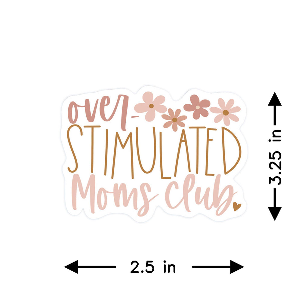 Overstimulated Moms - Stickers