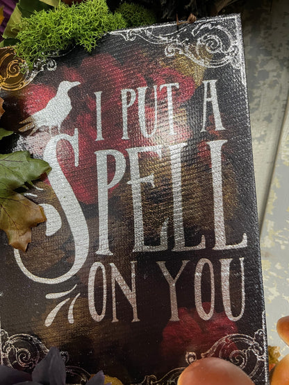 I Put A Spell On You
