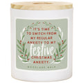 Festive Christmas Anxiety Soy Candle