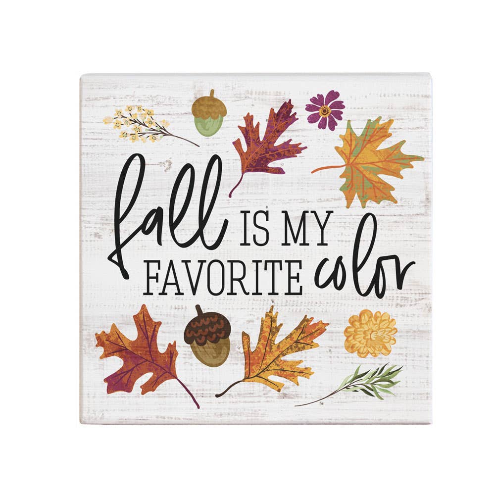 Fall Is My Favorite Color - Small Talk Square