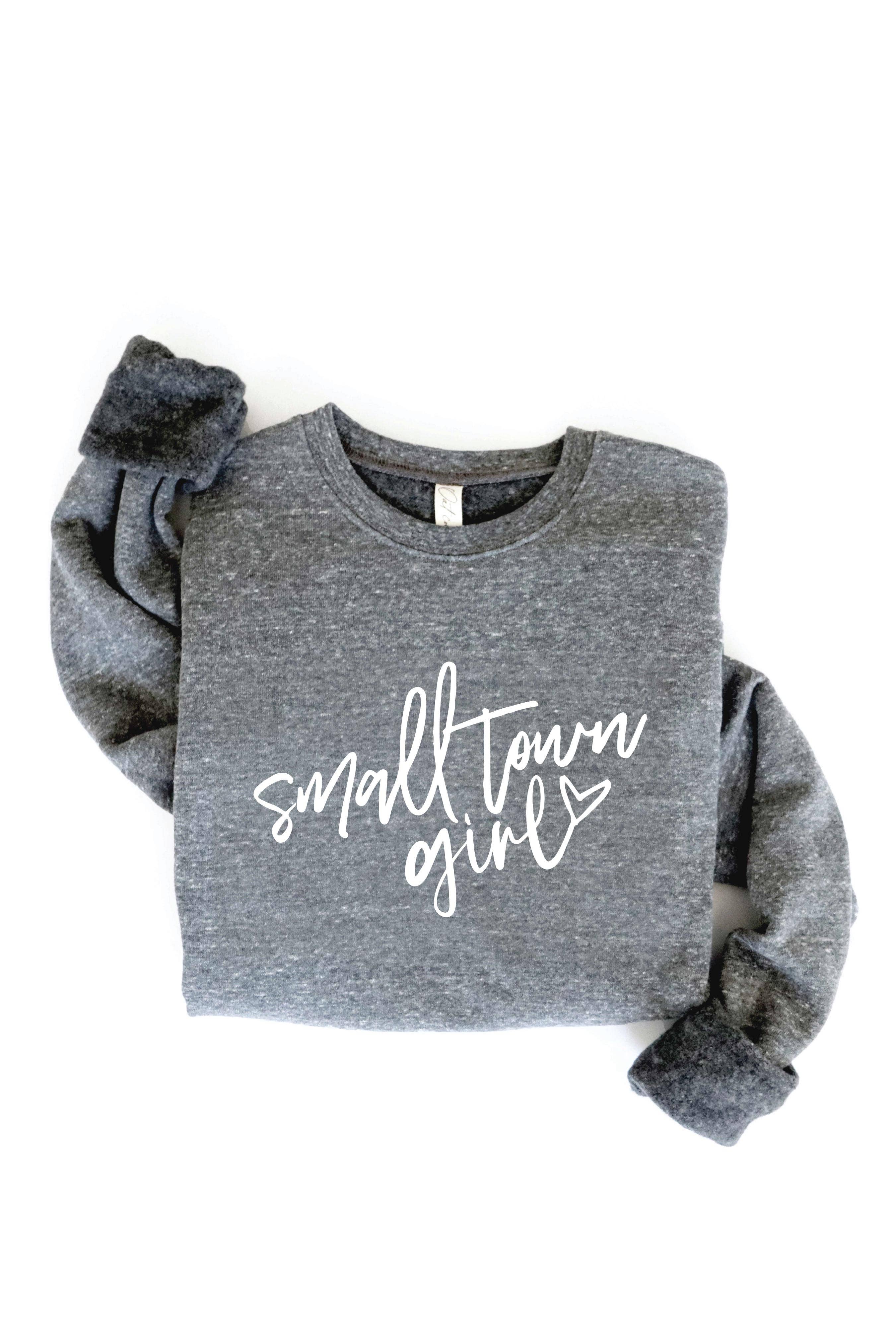 Small Town Girl Graphic Sweatshirt