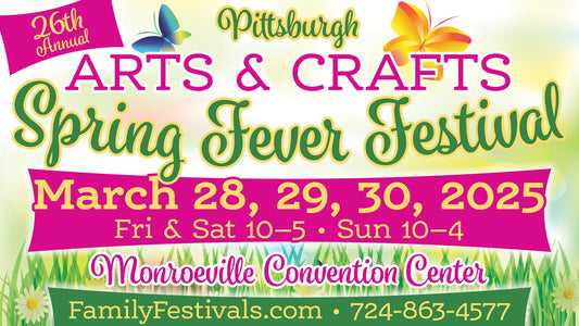 *VENDOR EVENT* Pittsburgh Arts & Crafts Spring Fever Festival