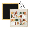 Autumn Leaves Colorful - Square Magnets