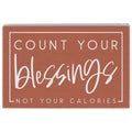 Count Blessings Calories - Small Talk Rectangle