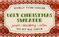 Ugly Christmas Sweater Candle *50% OFF*