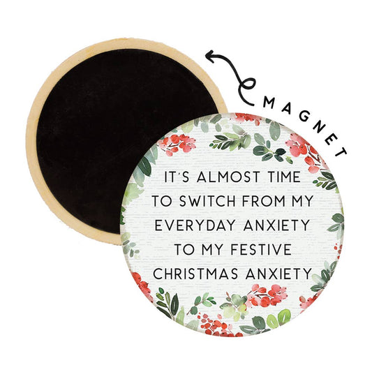 Christmas Anxiety - Round Magnets