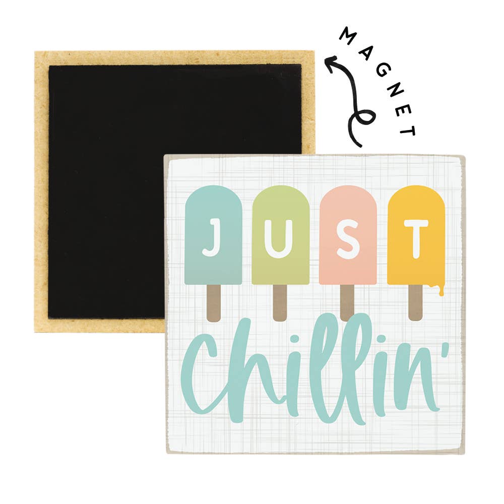 Just Chillin' Popsicles - Square Magnets