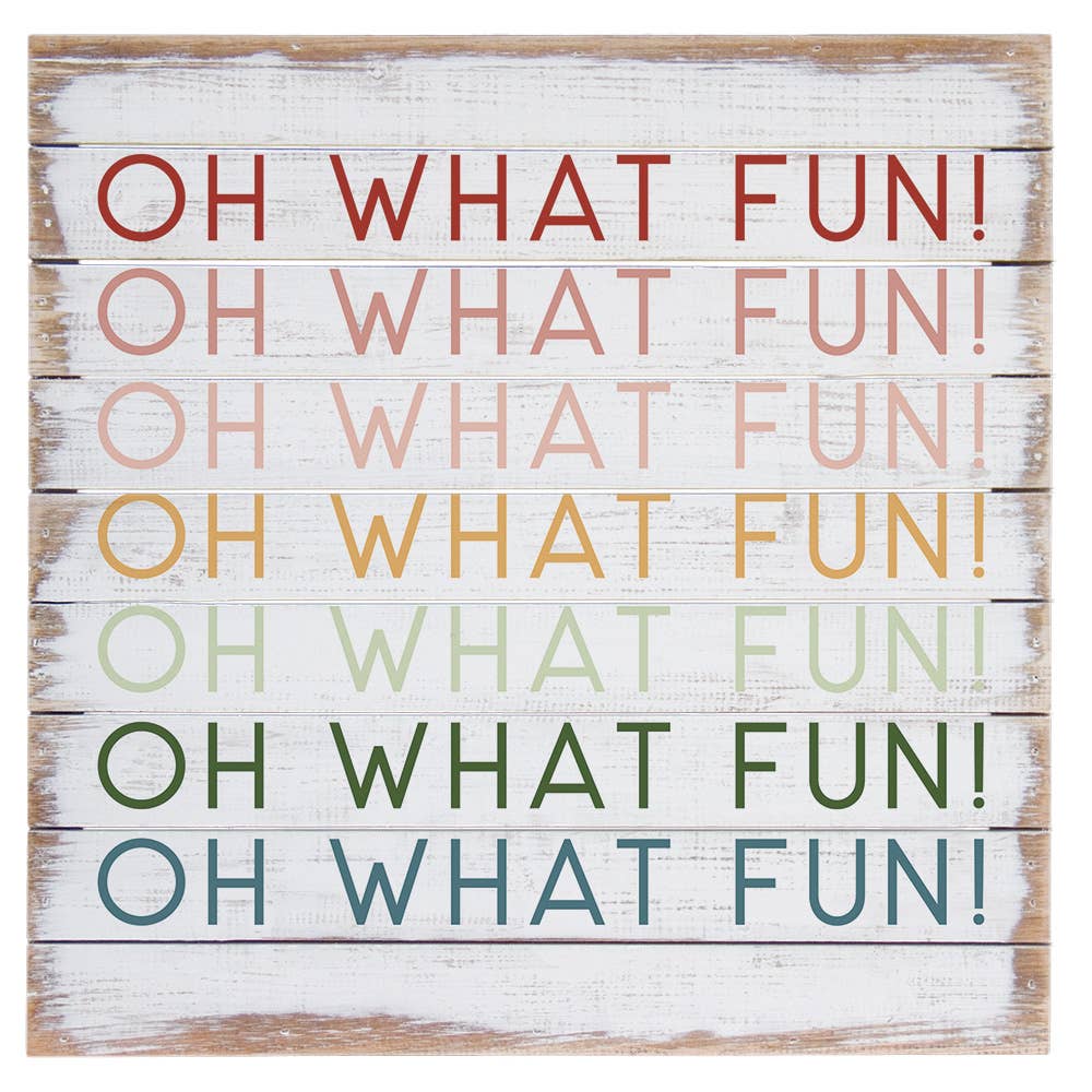 Oh What Fun - Perfect Pallets