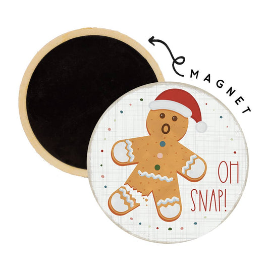 Oh Snap Gingerbread - Round Magnets