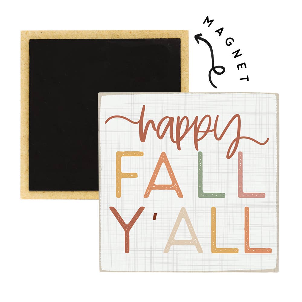 Happy Fall Y'all - Square Magnets