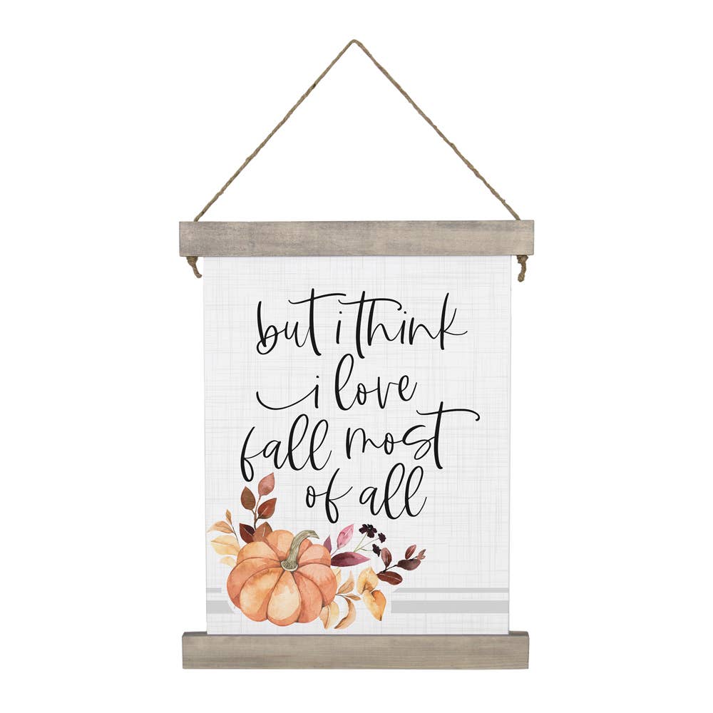 I Love Fall Most - Hanging Canvas