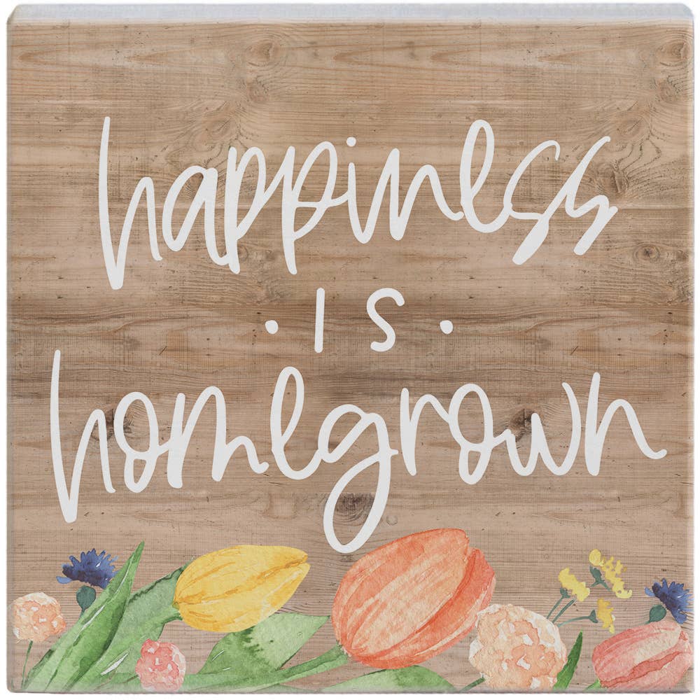 Happiness Homegrown - Small Talk Square